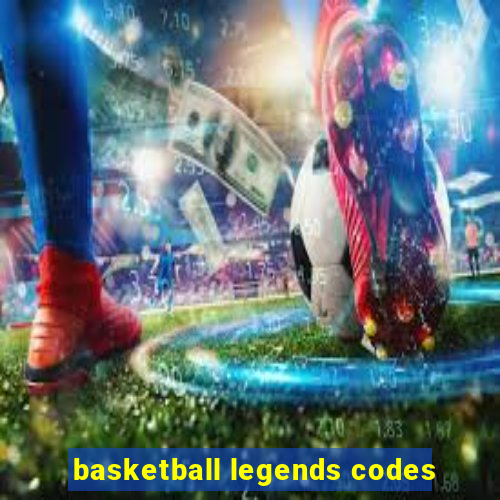 basketball legends codes